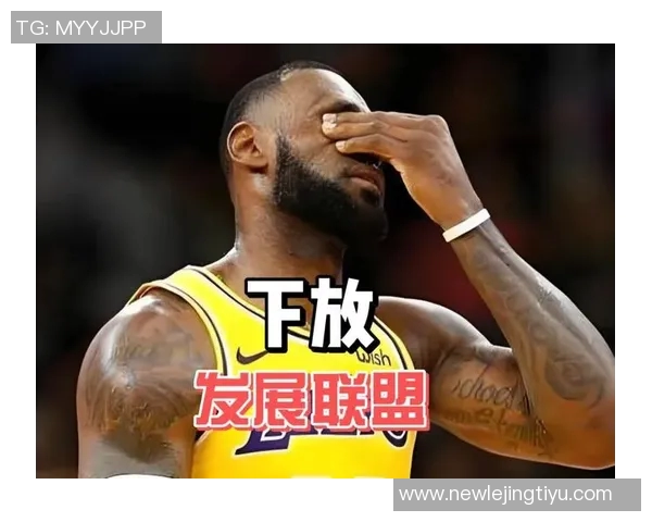 詹姆斯坦言下放G联盟是提升自我的机会不会在意外界评价